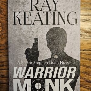 Warrior Monk Book by Ray Keating